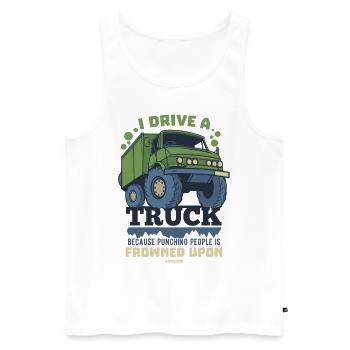 I Drive A Truck Because Punching People Is Frowned - Men's Premium Organic Tank Top - white - Front - AI Model Male 178 light (178cm)