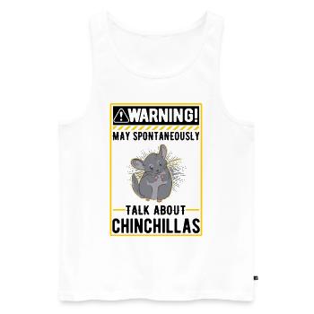 May spontaneously talk about Chinchillas - Männer Premium Bio Tank Top - Weiß - Vorne - Michal (187cm)