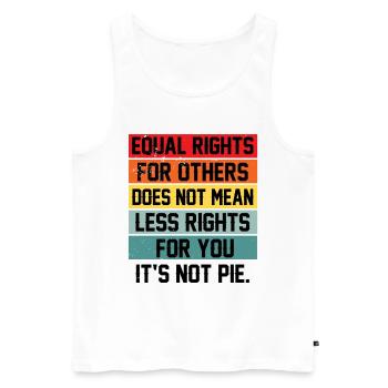 Equal Rights For Others Does Not Mean Less Rights - Männer Premium Bio Tank Top - Weiß - Vorne - Michal (187cm)