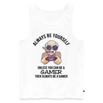 Always Be Yourself Gamer - Men's Premium Organic Tank Top - white - Front - AI Model Male 178 light (178cm)