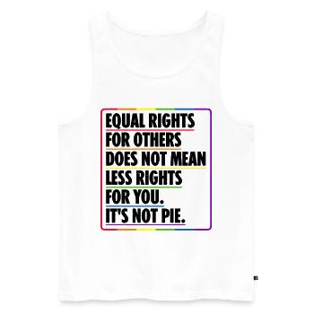 Equal Rights For Others Does Not Mean Less Rights - Männer Premium Bio Tank Top - Weiß - Vorne - Michal (187cm)