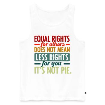 Equal Rights For Others Does Not Mean Less Rights - Männer Premium Bio Tank Top - Weiß - Vorne - Michal (187cm)