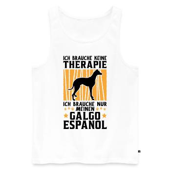 Ich brauche nur meinen Galgo Espanol - Männer Premium Bio Tank Top - Weiß - Vorne - Michal (187cm)