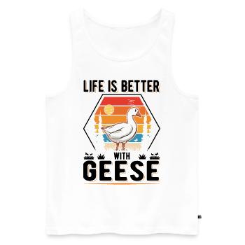 Life is better with Geese Goose Goose - Men's Premium Organic Tank Top - white - Front - Michal (187cm)