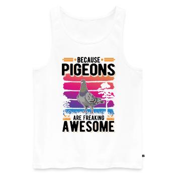 Because Pigeons are freaking awesome Taube - Men's Premium Organic Tank Top - white - Front - Michal (187cm)