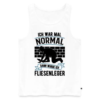 Ich war mal normal Dann wurde ich Fliesenleger - Männer Premium Bio Tank Top - Weiß - Vorne - Michal (187cm)
