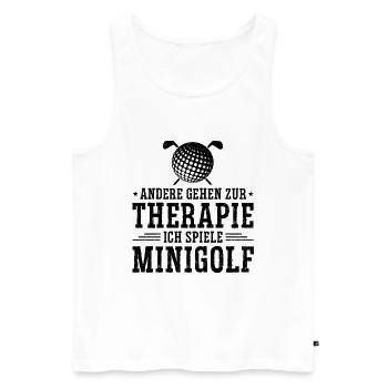 Andere Gehen Zur Therapie Ich Spiele Minigolf Golf - Männer Premium Bio Tank Top - Weiß - Vorne - Michal (187cm)