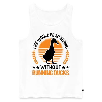 Indian Running Gift Running Duck - Men's Premium Organic Tank Top - white - Front - Michal (187cm)