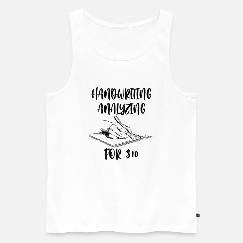 Handwriting Reader Handwriting Reading Funny - Men's Premium Organic Tank Top - white