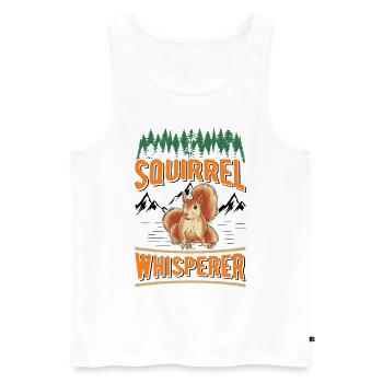 Eichhörnchen Flüsterer Squirrel Whisperer - Men's Premium Organic Tank Top - white - Front - Michal (187cm)