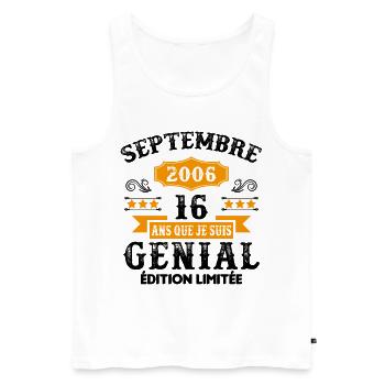 16 Ans Anniversaire Vintage Né(e) Septembre 2006 - Débardeur bio Premium Homme - blanc - Devant - Michal (187cm)