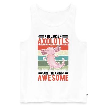 Because Axolotls are freaking awesome - Men's Premium Organic Tank Top - white - Front - Michal (187cm)