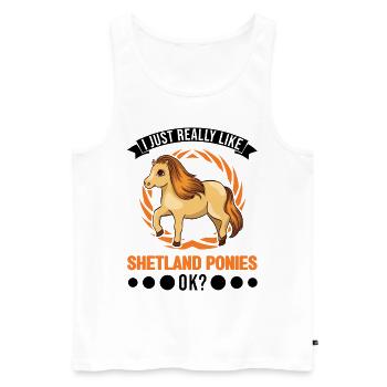 I just really like Shetland Ponies Shetty - Männer Premium Bio Tank Top - Weiß - Vorne - AI Model Male 178 light (178cm)