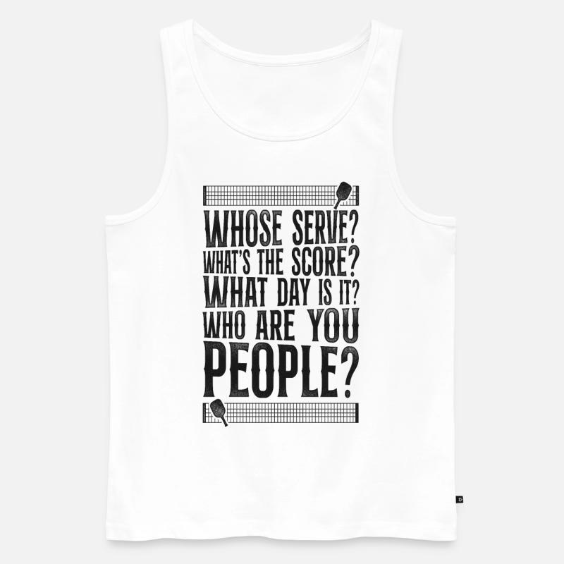 Pickleball Whose Serve? What's The - Männer Premium Bio Tank Top - Weiß