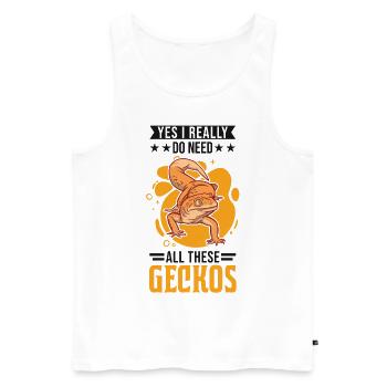 Yes I really do need all these Geckos - Männer Premium Bio Tank Top - Weiß - Vorne - Michal (187cm)