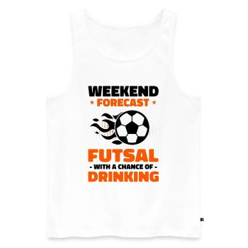Weekend Forecast Futsal With A Chance Of Drinking - Männer Premium Bio Tank Top - Weiß - Vorne - AI Model Male 178 light (178cm)