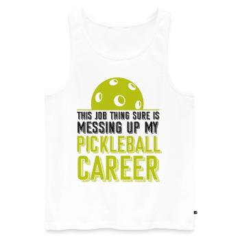 Pickleball This Job Thing Sure Is - Men's Premium Organic Tank Top - white - Front - Michal (187cm)