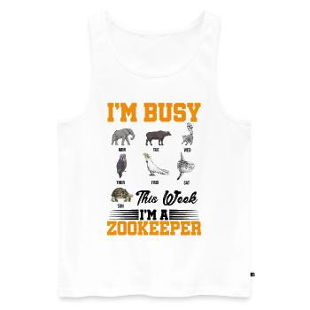 I'm Busy This Week I'm An Zoo Keeper Animal Lover - Männer Premium Bio Tank Top - Weiß - Vorne - Michal (187cm)