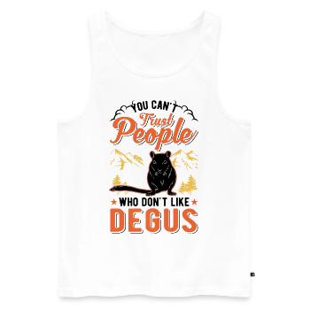 You can't trust people who don't like Degus - Männer Premium Bio Tank Top - Weiß - Vorne - Michal (187cm)