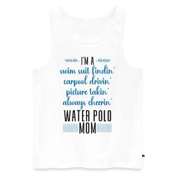 Water Polo Mom I'm A Swim Suit - Männer Premium Bio Tank Top - Weiß - Vorne - Michal (187cm)