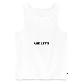 Keep Calm And Let's Play Lasertag Lasergame Player - Männer Premium Bio Tank Top - Weiß - Vorne - AI Model Male 178 light (178cm)