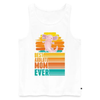 Best Axolotl Mom Ever Axolotl Mama - Männer Premium Bio Tank Top - Weiß - Vorne - Michal (187cm)