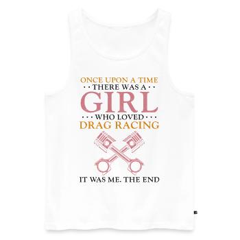 Drag Racing Race Car Girl Once - Men's Premium Organic Tank Top - white - Front - Michal (187cm)