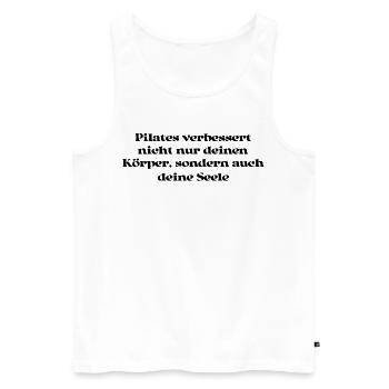 Pilates - Pilates verbessert nicht nur deinen - Männer Premium Bio Tank Top - Weiß - Vorne - Michal (187cm)