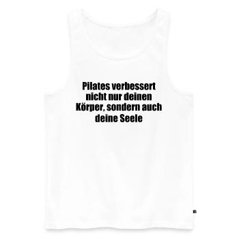 Pilates - Pilates verbessert nicht nur deinen - Männer Premium Bio Tank Top - Weiß - Vorne - Michal (187cm)