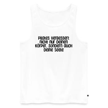 Pilates - Pilates verbessert nicht nur deinen - Männer Premium Bio Tank Top - Weiß - Vorne - Michal (187cm)