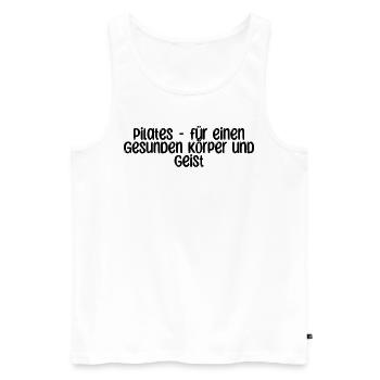Pilates - Pilates - für einen gesunden Körper und - Männer Premium Bio Tank Top - Weiß - Vorne - AI Model Male 178 light (178cm)