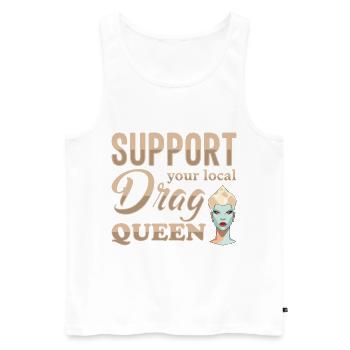 Unterstützen Sie Ihren lokalen Drag Queen Pride - Männer Premium Bio Tank Top - Weiß - Vorne - AI Model Male 178 light (178cm)