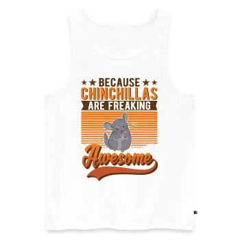 Because Chinchillas are freaking awesome - Männer Premium Bio Tank Top - Weiß - Vorne - Michal (187cm)