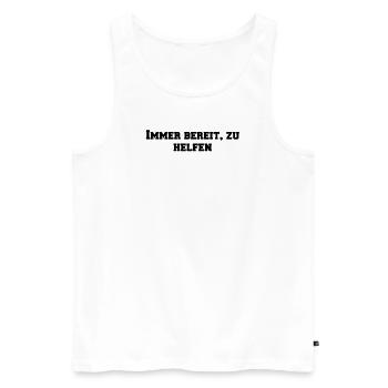 Feuerwehr - Immer bereit, zu helfen - Männer Premium Bio Tank Top - Weiß - Vorne - Michal (187cm)
