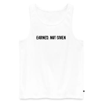 Fitness - Earned, not given - Men's Premium Organic Tank Top - white - Front - AI Model Male 178 light (178cm)