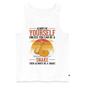 Always Be Yourself Snake Schlange - Men's Premium Organic Tank Top - white - Front - Michal (187cm)