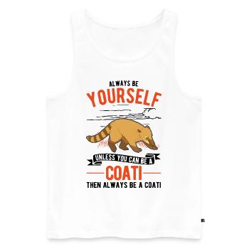 Always be yourself Coati Nasenbär - Men's Premium Organic Tank Top - white - Front - Michal (187cm)