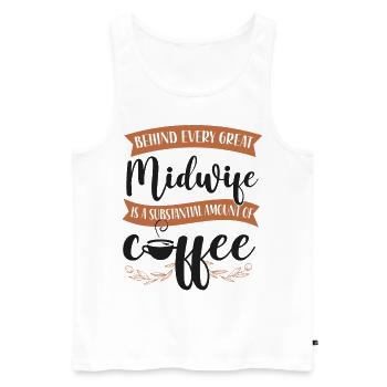 Nurse Midwife Birth Worker Coffee - Männer Premium Bio Tank Top - Weiß - Vorne - Michal (187cm)