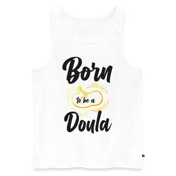 Doula Birth Worker Born To Be A - Men's Premium Organic Tank Top - white - Front - AI Model Male 178 light (178cm)