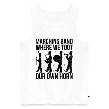 Marching Band Sayings Funny Marching Instruments - Men's Premium Organic Tank Top - white - Front - Michal (187cm)