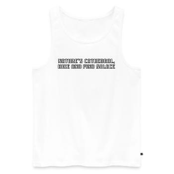 Wandern - Nature's cathedral, hike and find - Männer Premium Bio Tank Top - Weiß - Vorne - Michal (187cm)