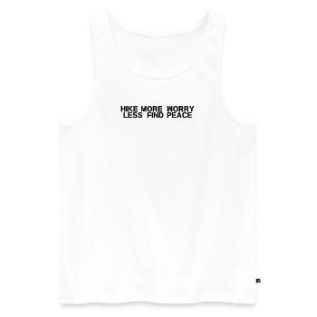 Wandern - Hike more, worry less, find peace - Männer Premium Bio Tank Top - Weiß - Vorne - Michal (187cm)