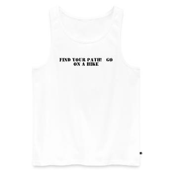 Wandern - Find your path, go on a hike - Männer Premium Bio Tank Top - Weiß - Vorne - Michal (187cm)