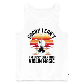 Tut mir leid, dass ich nicht kann, ich bin damit beschäftigt, Violin Magic Violi zu kreieren - Männer Premium Bio Tank Top - Weiß - Vorne - Michal (187cm)