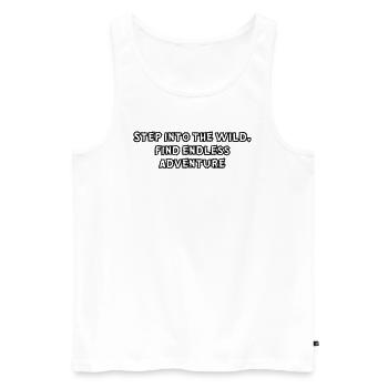 Hiking - Step into the wild, find endless - Men's Premium Organic Tank Top - white - Front - AI Model Male 178 light (178cm)