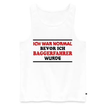 Baggerfahrer Spruch Lustiges Baggerfahrer Geschenk - Männer Premium Bio Tank Top - Weiß - Vorne - AI Model Male 178 light (178cm)