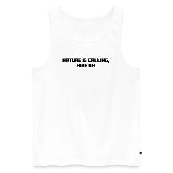 Hiking - Nature is calling, hike on - Men's Premium Organic Tank Top - white - Front - Michal (187cm)