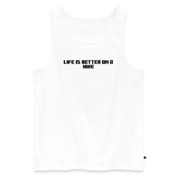 Hiking - Life is better on a hike - Men's Premium Organic Tank Top - white - Front - Michal (187cm)
