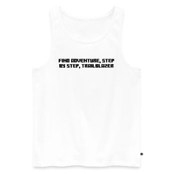 Hiking - Find adventure, step by step, - Men's Premium Organic Tank Top - white - Front - Michal (187cm)