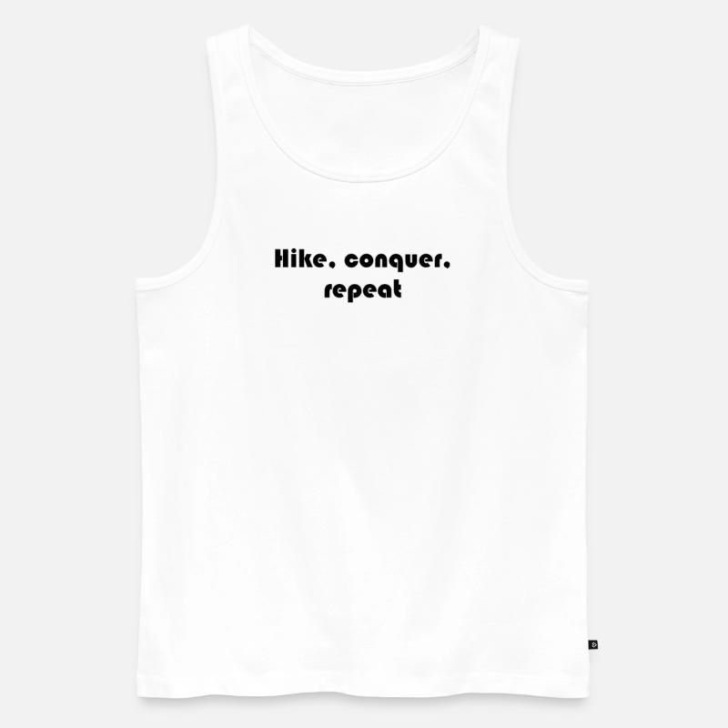 Wandern - Hike, conquer, repeat - Männer Premium Bio Tank Top - Weiß